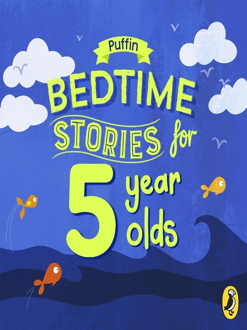 Title details for Puffin Bedtime Stories for 5 Year Olds by Puffin - Available